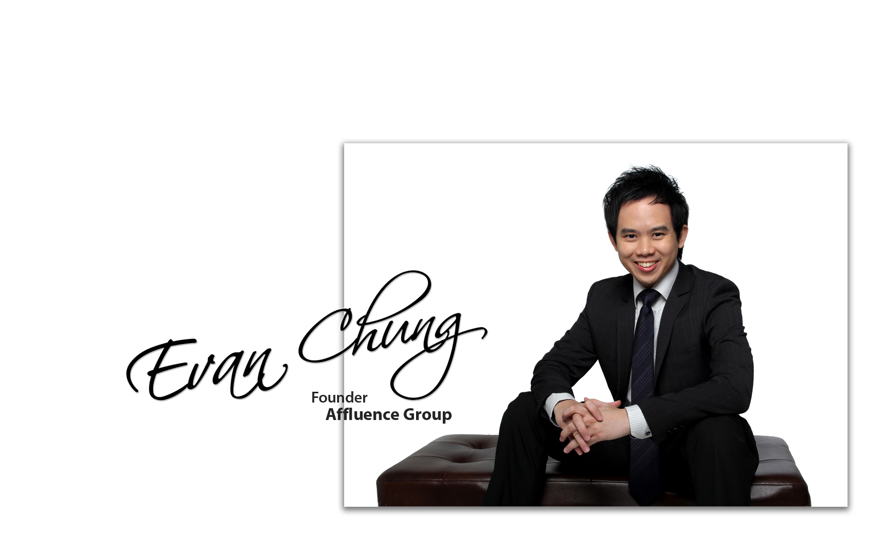 Affluence Group - Evan Chung